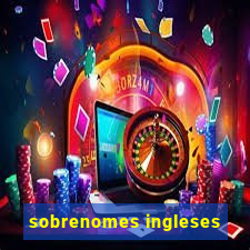 sobrenomes ingleses